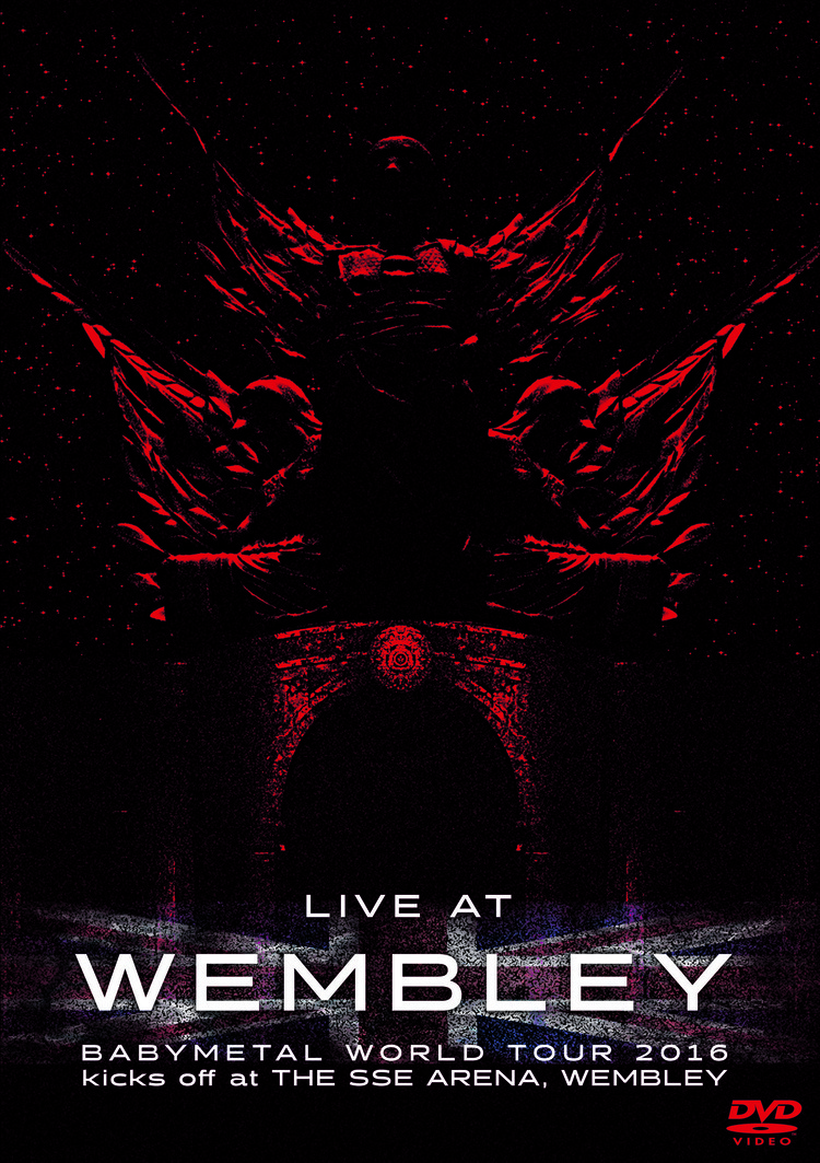 BABYMETAL、歴史的快挙・ウェンブリー公演映像のアートワーク解禁！ - DVD『LIVE AT WEMBLEY』